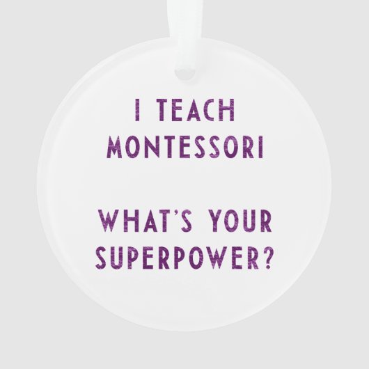Ik leer Montessori wat is je Superpower? Ornament (achterkant)