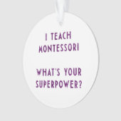 Ik leer Montessori wat is je Superpower? Ornament (voorkant)