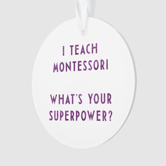 Ik leer Montessori wat is je Superpower? Ornament (voorkant)