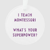 Ik leer Montessori wat is je Superpower? Ornament (voorkant)