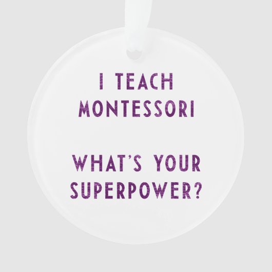 Ik leer Montessori wat is je Superpower? Ornament (voorkant)