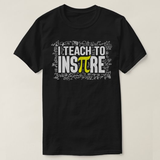 Ik leer om leraar Wiskunde te inspireren Funny Pi  T-shirt (Design voorkant)
