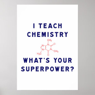 Ik leer scheikunde wat is je Superpower? Poster