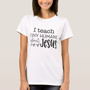 Ik leer Tiny Humans over Jesus Sunday School Teac T-shirt