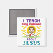 Ik leer Tiny Humans over Jezus Zondag School Magneet (Voorkant / Achterkant)