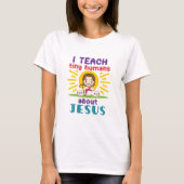 Ik leer Tiny Humans over Jezus Zondag School T-shirt (Voorkant)