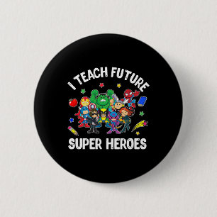 Ik leer Toekomstige Super Heroes T-shirt Gift Teac Ronde Button 5,7 Cm