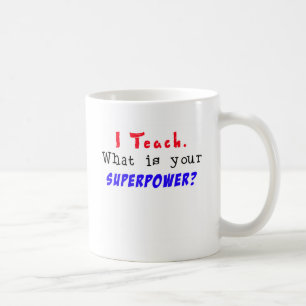 Ik leer. Wat is je SUPERPOWER? Koffiemok