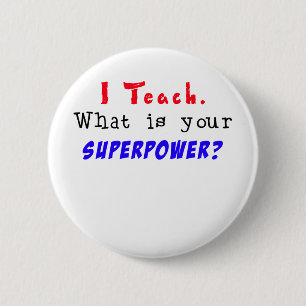 Ik leer. Wat is je SUPERPOWER? Ronde Button 5,7 Cm