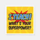 Ik leer wat je Superpower Superheld-leraar is Servet (Voorkant)