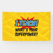 Ik leer wat je Superpower Superheld-leraar is Spandoek (Horizontaal)