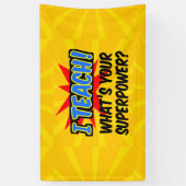 Ik leer wat je Superpower Superheld-leraar is Spandoek (Verticaal)