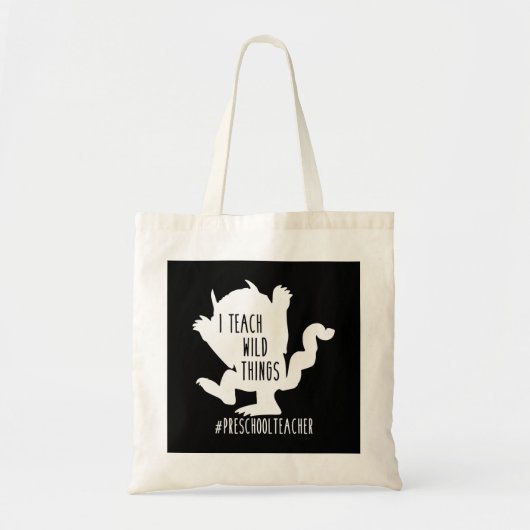 Ik leer Wilde Dingen Voorschoolse Leraar Tote Bag (Voorkant)