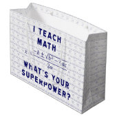 Ik leer Wiskunde wat is je Superpower? Large Cadeautasje (Achterkant Gekanteld)