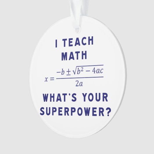 Ik leer Wiskunde wat is je Superpower? Ornament (voorkant)