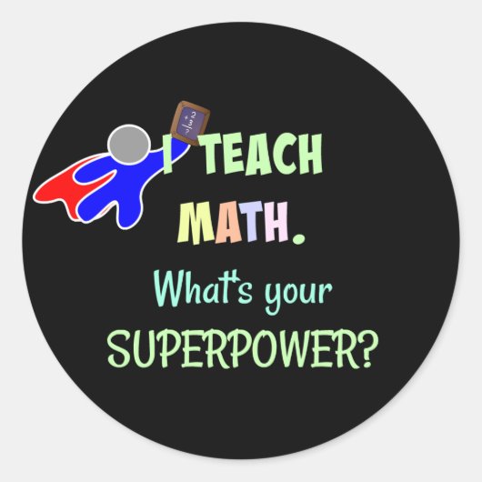 Ik leer Wiskunde. Wat is jouw superkracht? Ronde Sticker (Voorkant)
