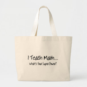 Ik leer Wiskunde wat uw superkracht is Grote Tote Bag