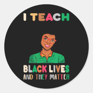 Ik leer zwarte levens en zij problematiseren zwart ronde sticker
