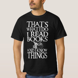 Ik lees boeken en ik ken dingen grappig citaat t-shirt