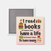 Ik lees boeken omdat ik veel levens heb geleid magneet (Voorkant / Achterkant)