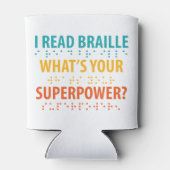 Ik lees braille wat je Superpower is Blikjeskoeler (Achterkant)