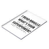 Ik lees braille wat je Superpower is Notitieboek (Linkerzijde)