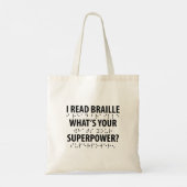 Ik lees braille wat je Superpower is Tote Bag (Achterkant)