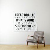 Ik lees braille wat je Superpower is Wandkleed (In Situ (horizontaal))