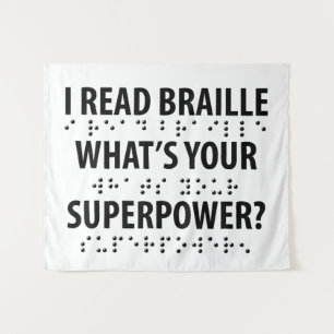 Ik lees braille wat je Superpower is Wandkleed