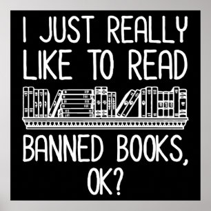 Ik lees graag verboden boeken, oké? poster