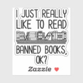 Ik lees graag verboden boeken, oké? sticker (Vel)