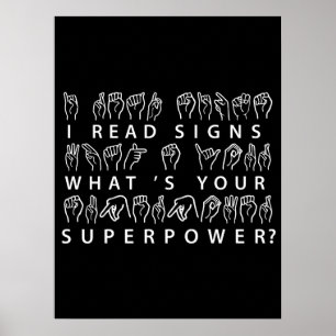 Ik lees handtekeningen wat je Superpower-gebarenta Poster