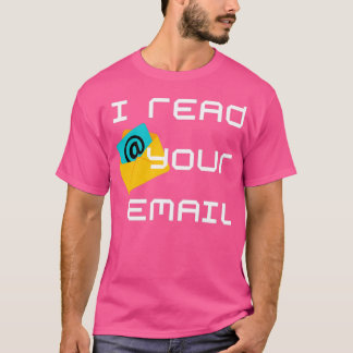 Ik lees je e-mail 2 t-shirt