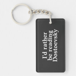 Ik Lees Liever Dostojevski Sleutelhanger