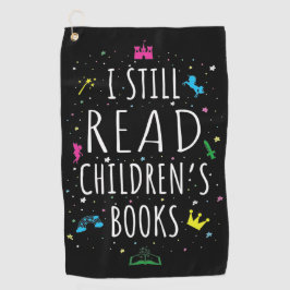 Ik lees nog steeds kinderboeken. golfhanddoek