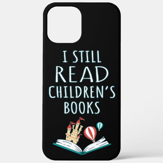 Ik lees nog steeds kinderboeken II Case-Mate iPhone Case (Achterkant)