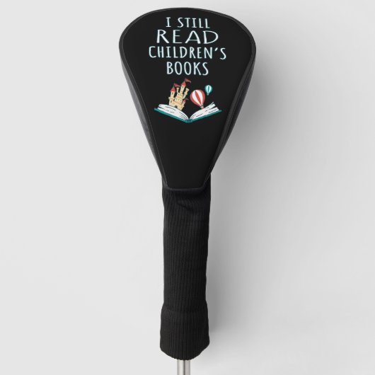 Ik lees nog steeds kinderboeken II Golfheadcover (Voorkant)