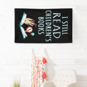 Ik lees nog steeds kinderboeken II Spandoek (Insitu)