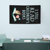 Ik lees nog steeds kinderboeken II Spandoek (Beurs)