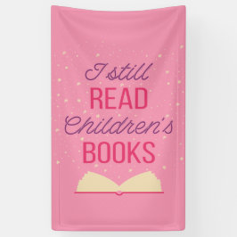 Ik lees nog steeds kinderboeken III Spandoek