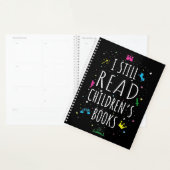 Ik lees nog steeds kinderboeken. planner (Display)