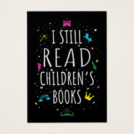 Ik lees nog steeds kinderboeken. visitekaartje