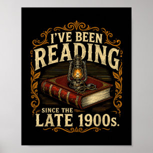 Ik Lees Sinds Eind Jaren 1900 Boekliefhebber V Poster