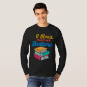 Ik Lees Tot Na Mijn Bedtijd T-shirt (Voorkant volledig)