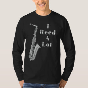 Ik lees veel saxofoonliefhebbers en muziekliefhebb t-shirt