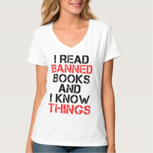 Ik Lees Verboden Boeken En Ik Weet Dingen T-shirt