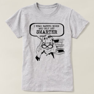 Ik lees verboden boeken en word alleen maar slimme t-shirt
