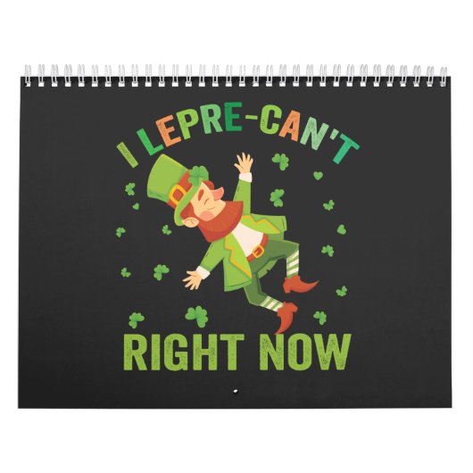Ik Lepre-Kan Nu Niet Grappige St. Patrick's Dag   Kalender (Hoes)