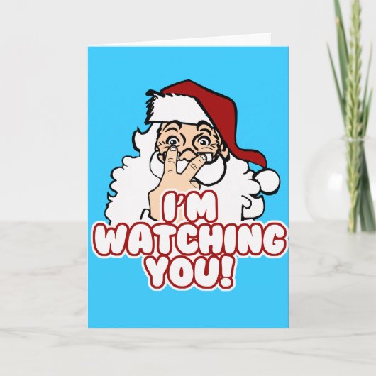 Ik let op u de Grappige Kerstman Feestdagen Kaart (Voorkant)