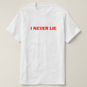 Ik Lie nooit, White Lie Shirt